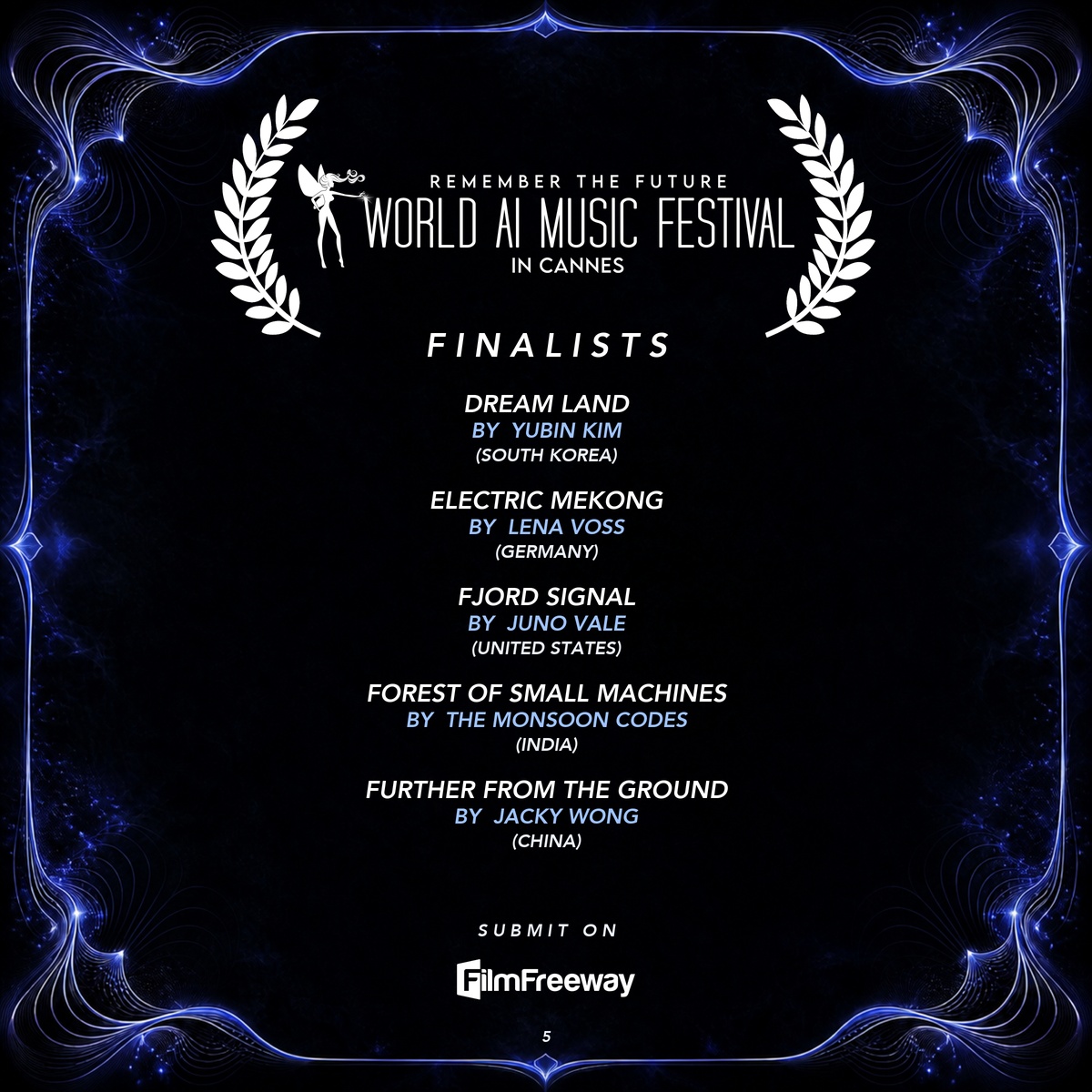 Finalistes d'août 2026 du World AI Music Festival in Cannes — visuel 5 sur 15 : Dream Land, Electric Mekong, Fjord Signal, Forest of Small Machines, Further from the Ground