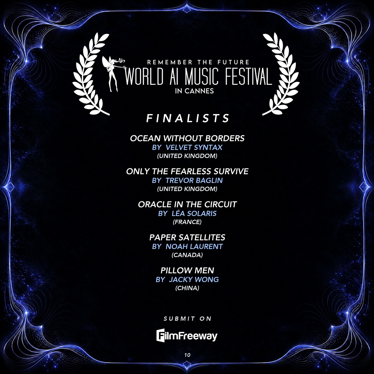Finalistes d'août 2026 du World AI Music Festival in Cannes — visuel 10 sur 15 : Ocean Without Borders, Only The Fearless Survive, Oracle in the Circuit, Paper Satellites, Pillow Men