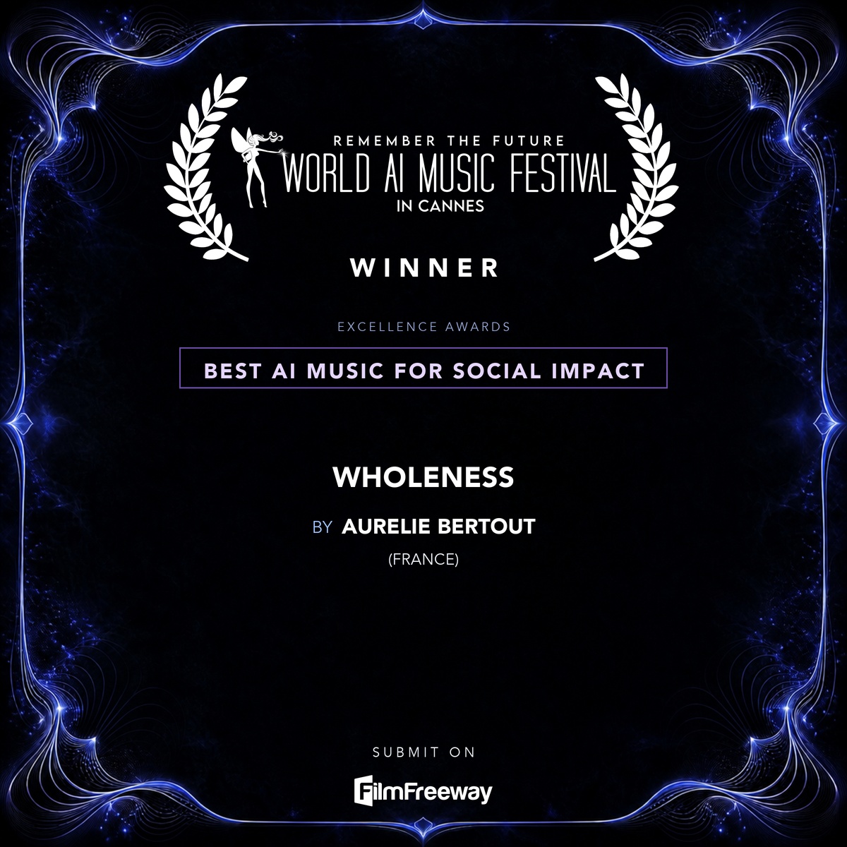 waimf-gagnants-aout-2026-11-best-ai-music-for-social-impact Gagnant d'août 2026 du World AI Music Festival in Cannes — Best AI Music for Social Impact : Wholeness, Aurelie Bertout (France)