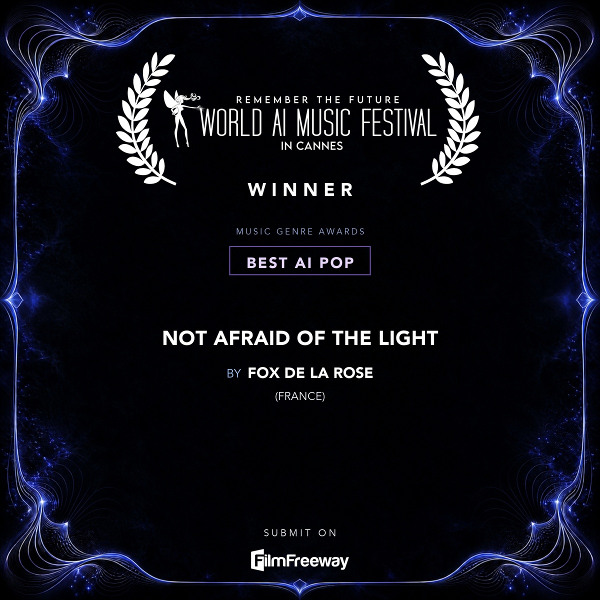 waimf-gagnants-aout-2026-18-best-ai-pop Gagnant d'août 2026 du World AI Music Festival in Cannes — Best AI Pop : Not Afraid of the Light, fox de la rose (France)