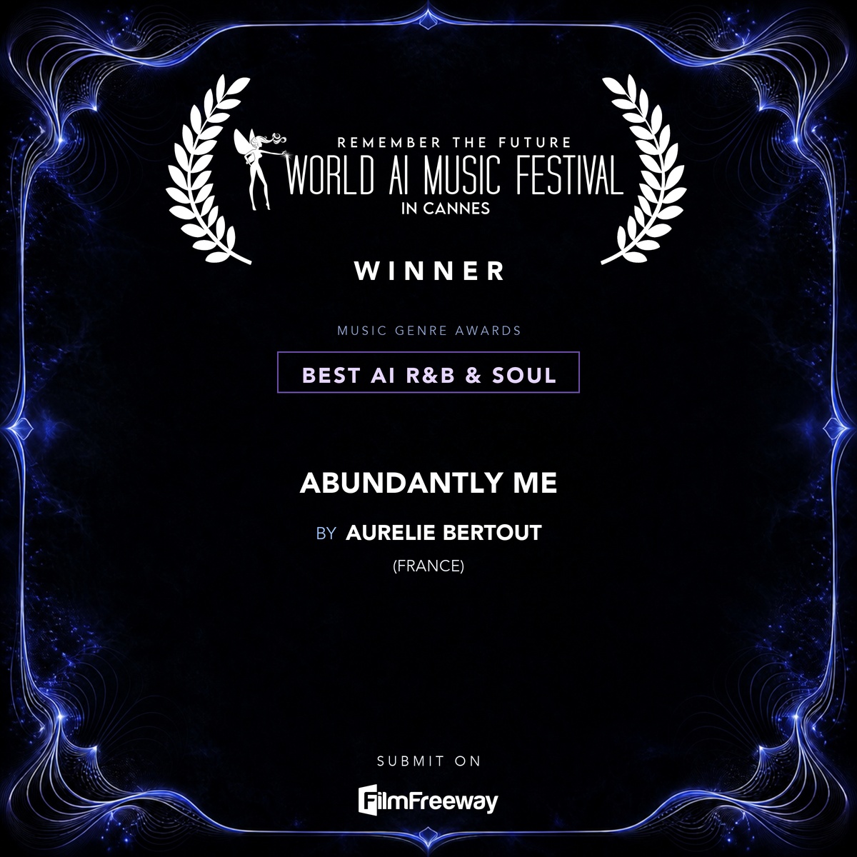 waimf-gagnants-aout-2026-24-best-ai-rb-soul Gagnant d'août 2026 du World AI Music Festival in Cannes — Best AI R&B & Soul : Abundantly Me, Aurelie Bertout (France)
