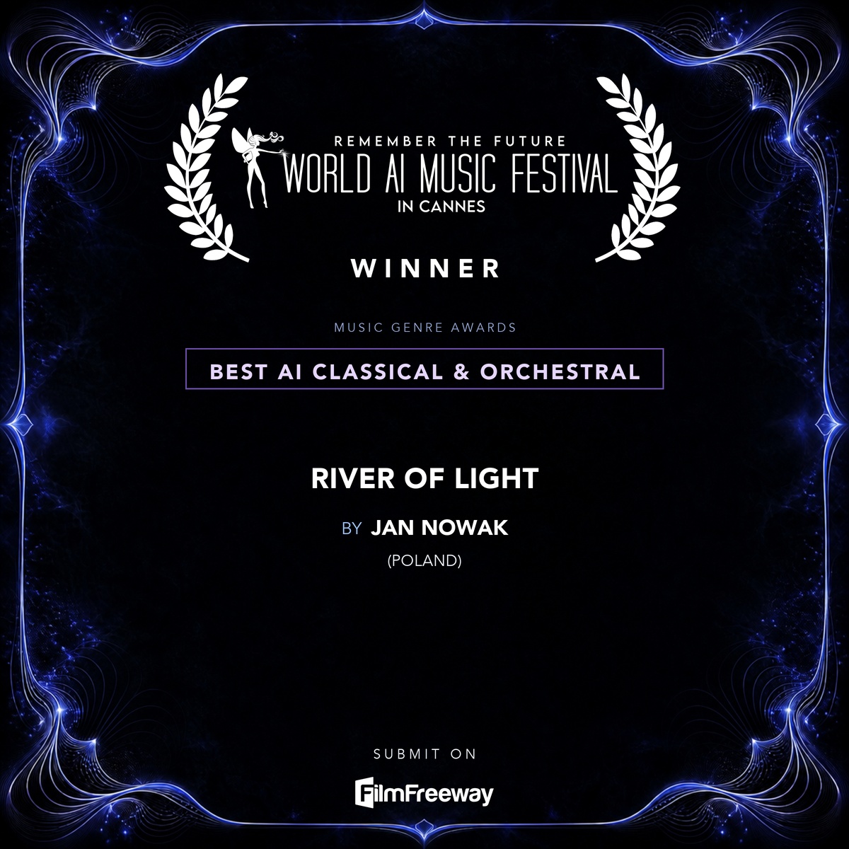waimf-gagnants-aout-2026-27-best-ai-classical-orchestral Gagnant d'août 2026 du World AI Music Festival in Cannes — Best AI Classical & Orchestral : River of Light, Jan Nowak (Poland)