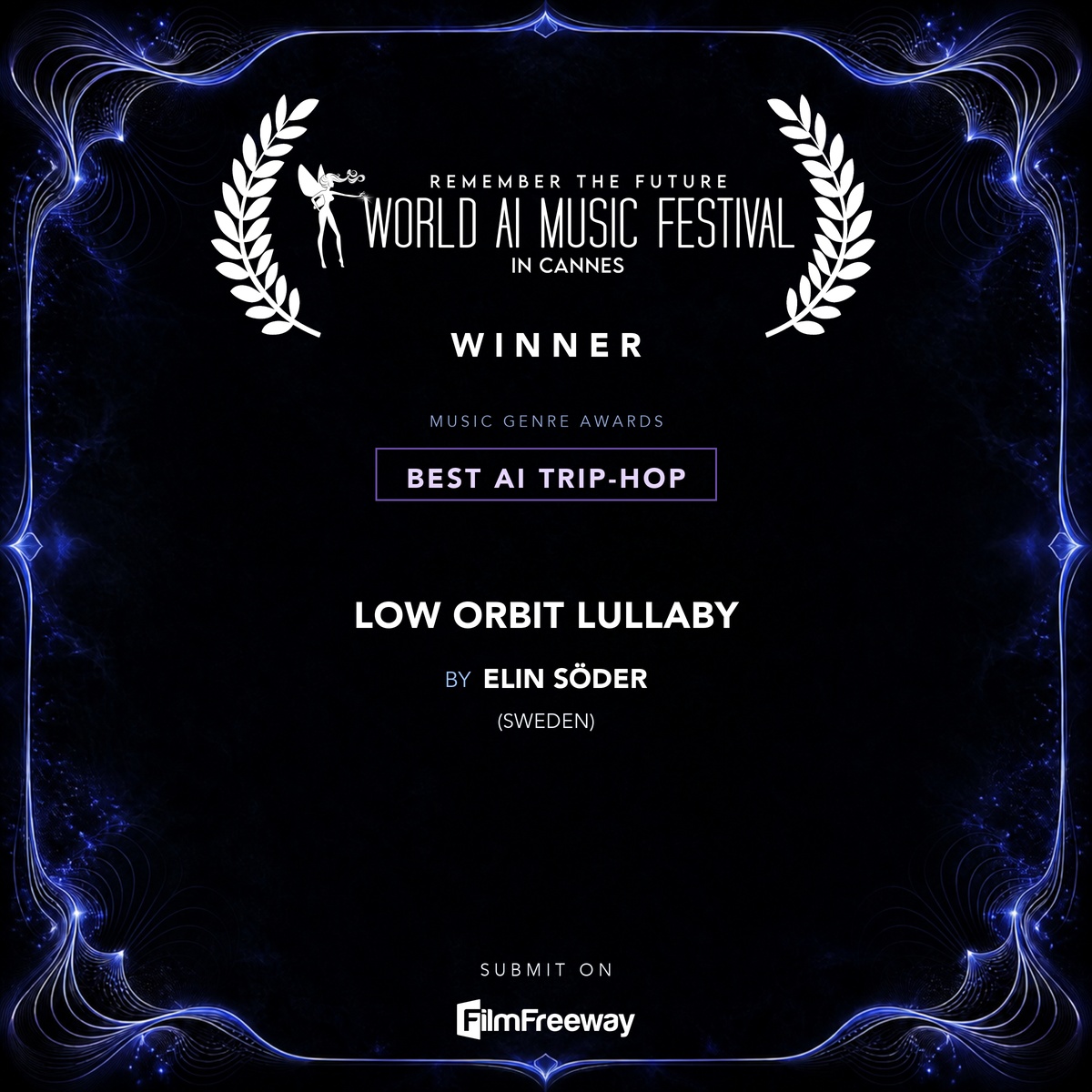waimf-gagnants-aout-2026-28-best-ai-trip-hop Gagnant d'août 2026 du World AI Music Festival in Cannes — Best AI Trip-Hop : Low Orbit Lullaby, Elin Söder (Sweden)
