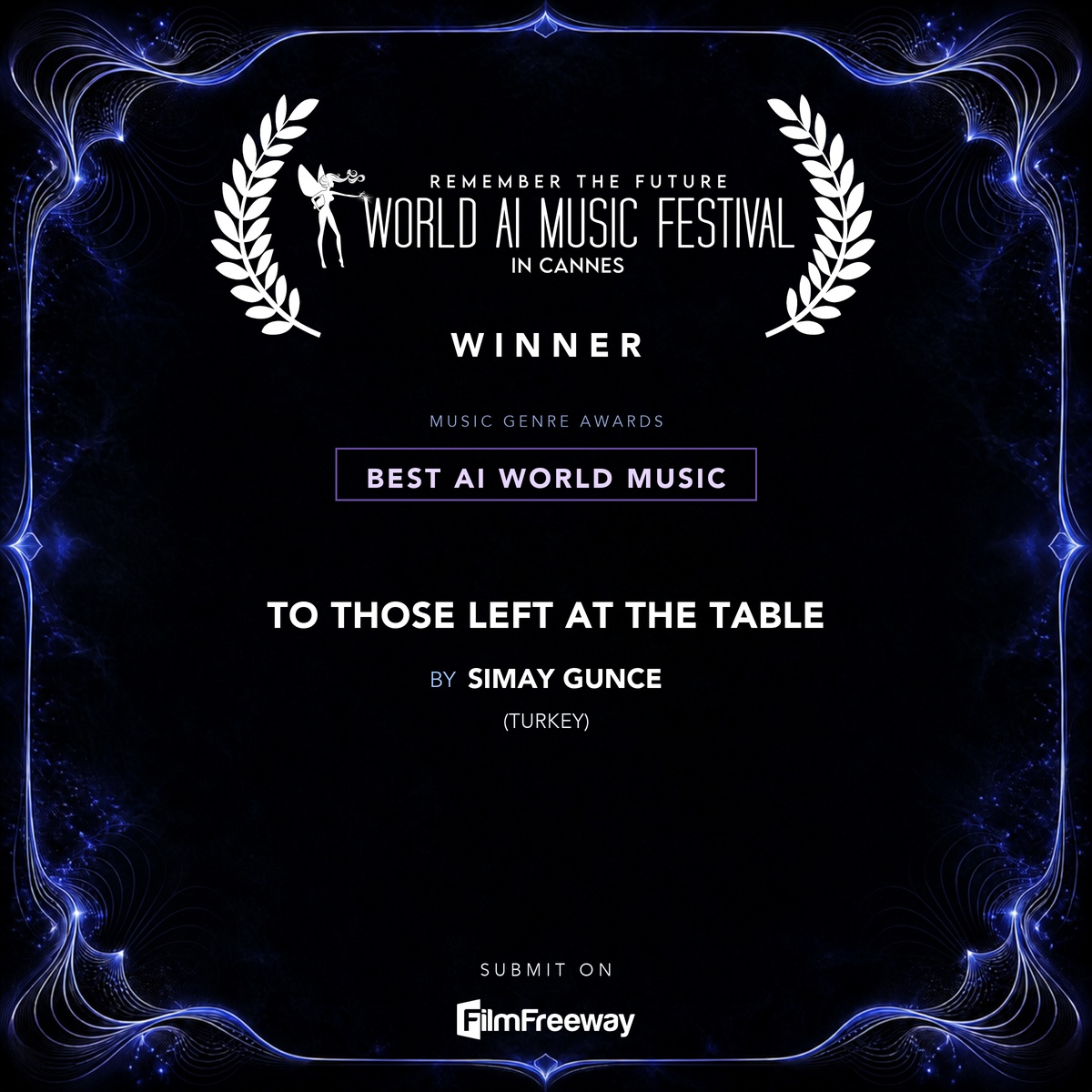 waimf-gagnants-aout-2026-29-best-ai-world-music Gagnant d'août 2026 du World AI Music Festival in Cannes — Best AI World Music : To Those Left at the Table, Simay Gunce (Turkey)